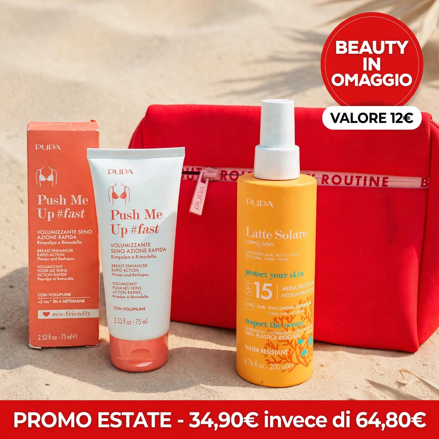 PUPA KIT Estate Seno Perfetto - Push Me Up #fast 75ml + Latte Solare SPF15 200ml + Beauty OMAGGIO